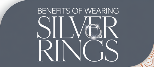 List of Benefits Of Wearing Silver Rings